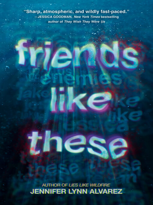Title details for Friends Like These by Jennifer Lynn Alvarez - Wait list